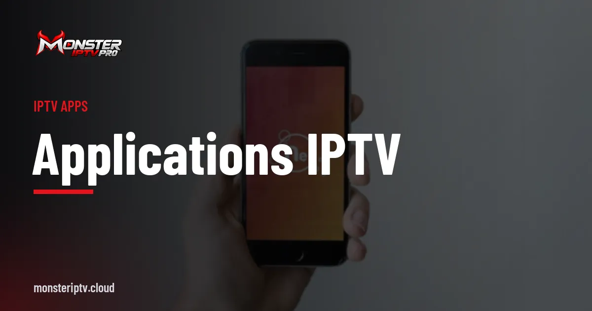 Applications IPTV banner over a smartphone held in a hand