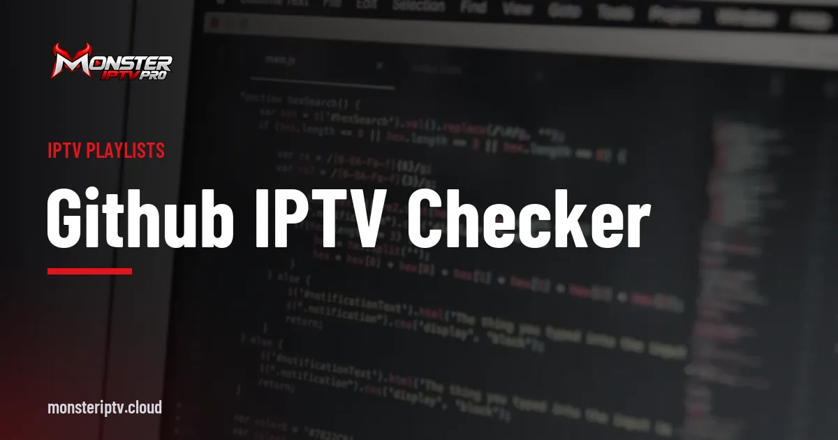 GitHub IPTV Checker banner over a laptop screen showing lines of code