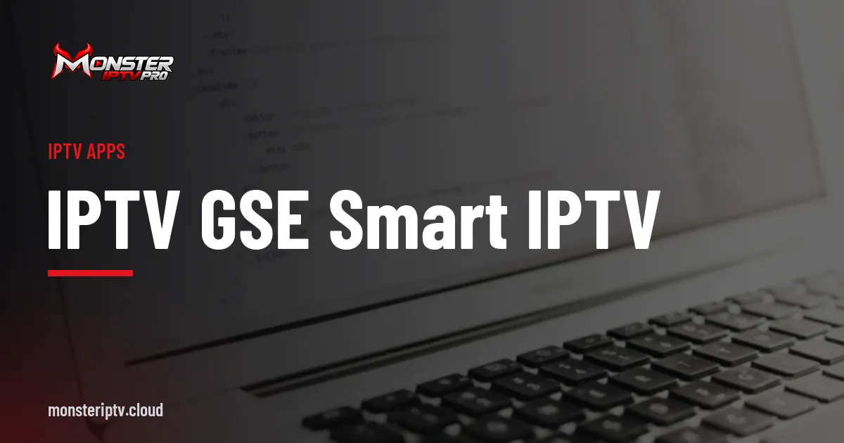 IPTV GSE Smart IPTV banner over a laptop showing code