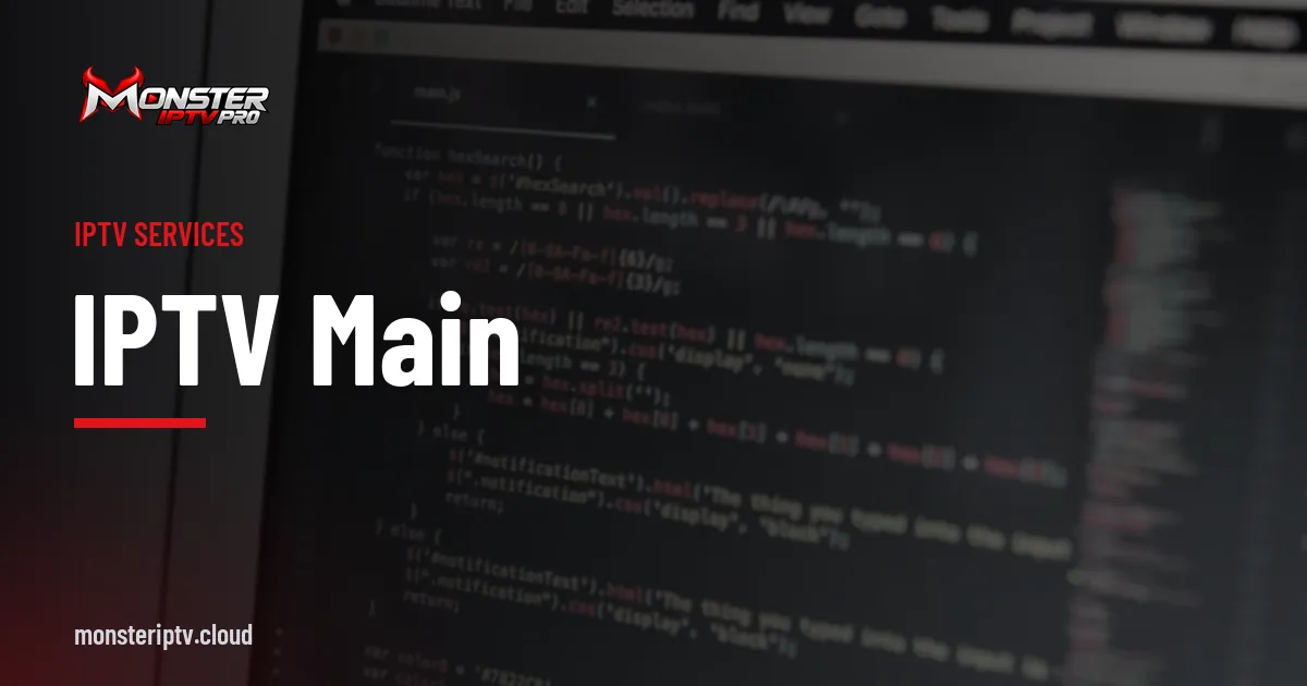 IPTV main banner over code on a screen