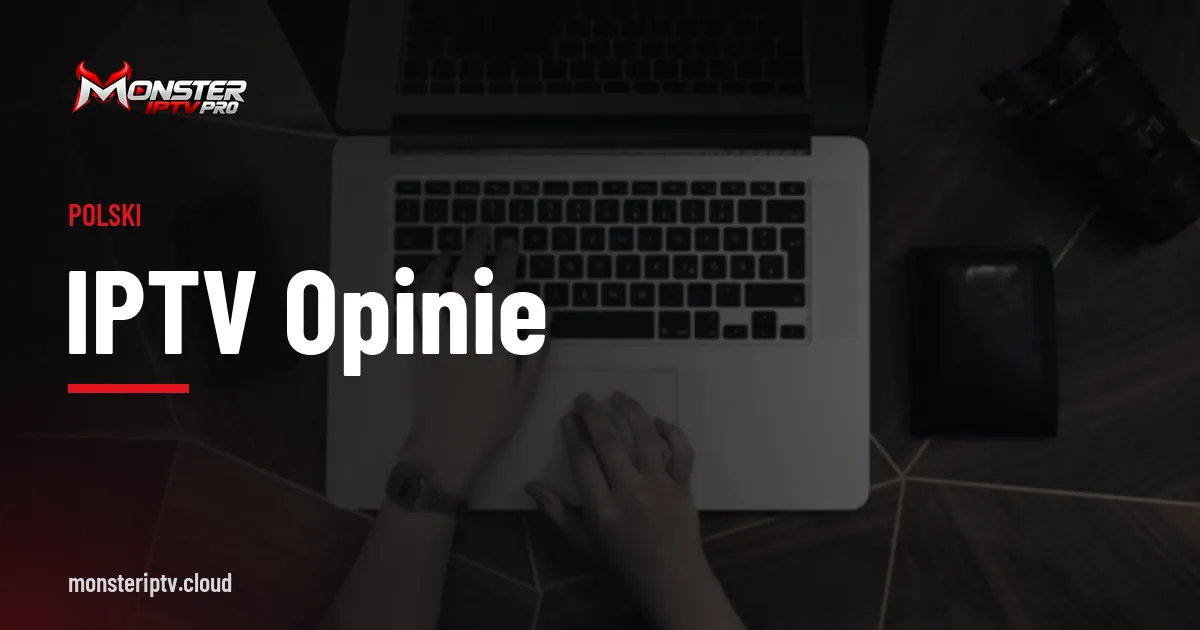 Baner z tekstem IPTV opinie na tle dłoni piszących na laptopie