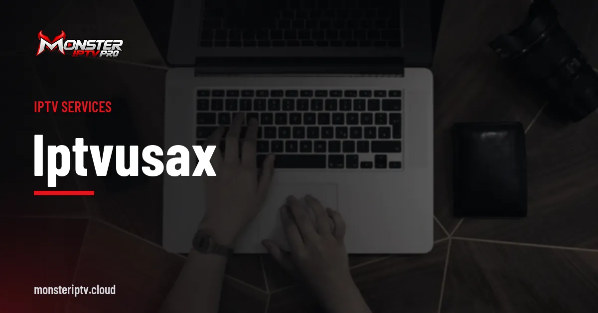iptvusax banner over hands typing on a laptop, researching a streaming service