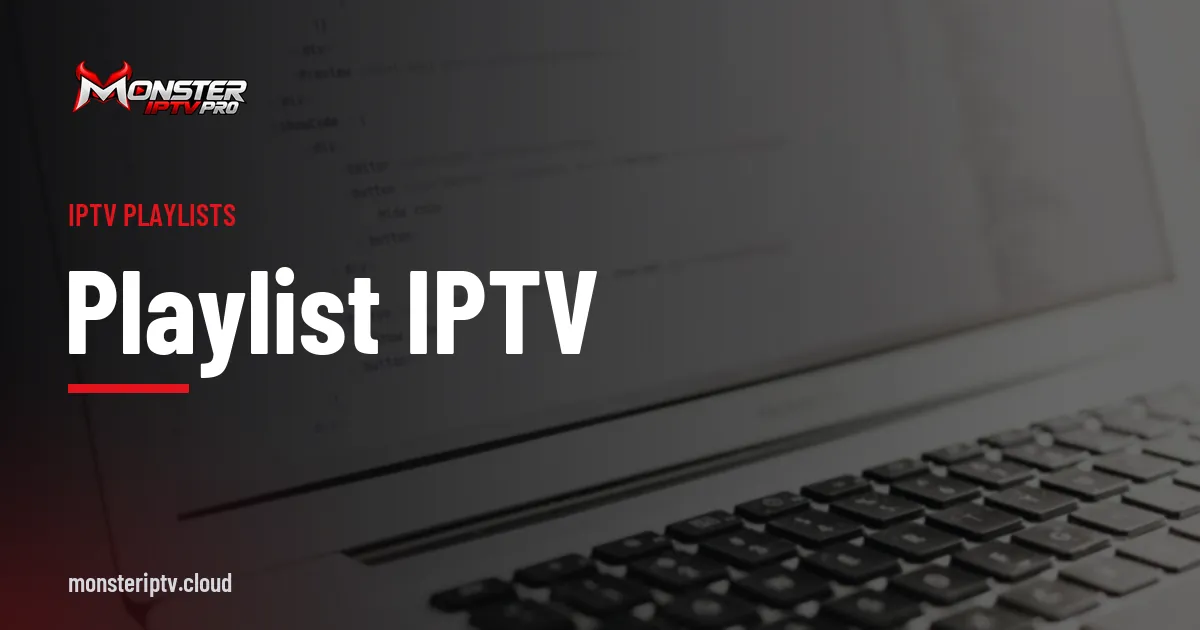 Playlist IPTV banner over a laptop showing code