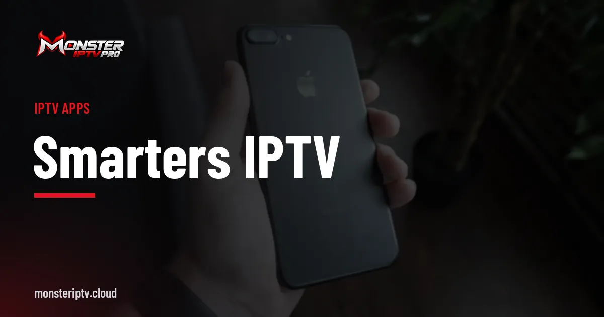 Smarters IPTV banner over a black smartphone on a desk