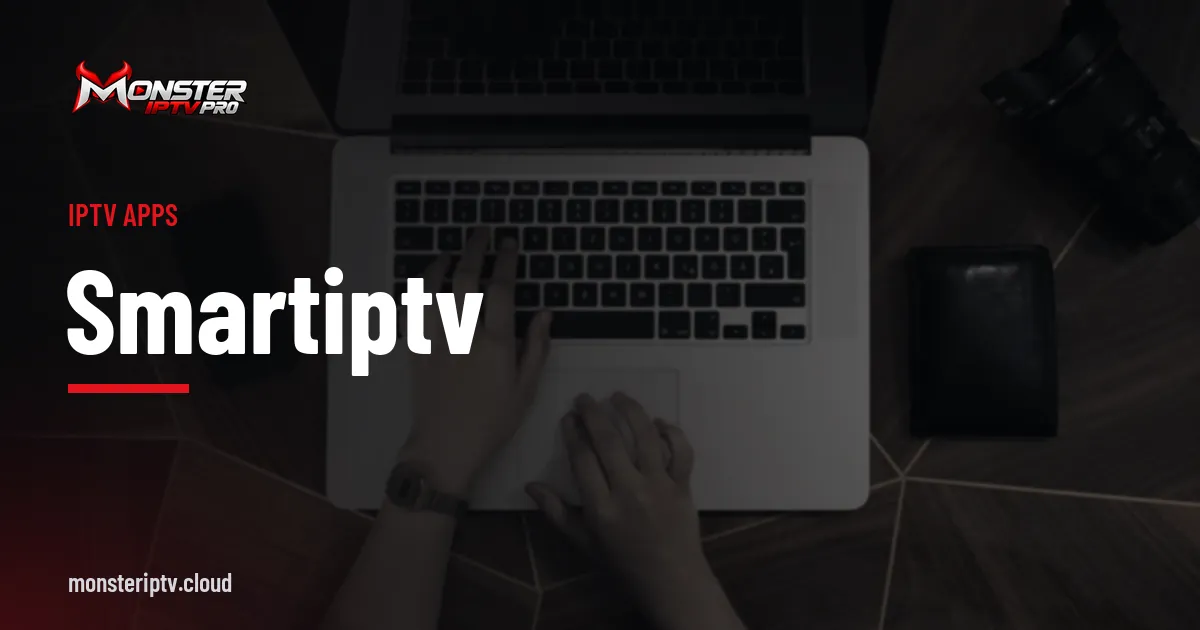 SmartIPTV banner over hands typing on a laptop keyboard