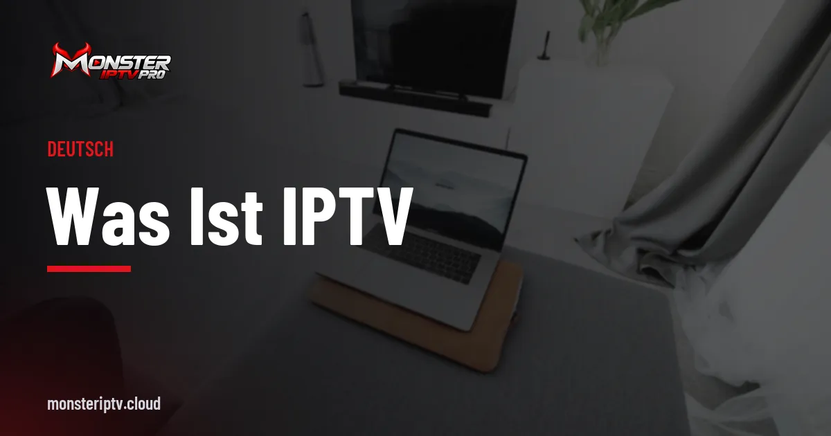 Banner mit dem Text was ist IPTV über einem Wohnzimmer mit Fernseher